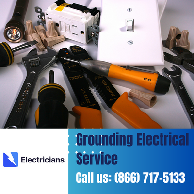 Grounding Electrical Services by Kennesaw Electricians | Safety & Expertise Combined