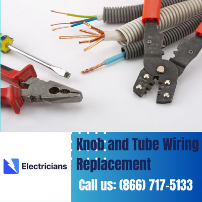 Expert Knob and Tube Wiring Replacement | Kennesaw Electricians